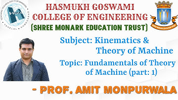 FUNDAMENTALS OF THEORY OF MACHINES ( PART 1 ) (3RD SEM MECHANICAL & AUTOMOBILE ENGINEERING, HGCE)