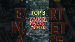 Top 3 😮 "Expert" Market Advice for Confirm Investment Success 💸
