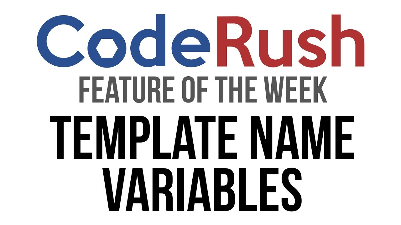 CodeRush FotW: Template Name Variables - YouTube
