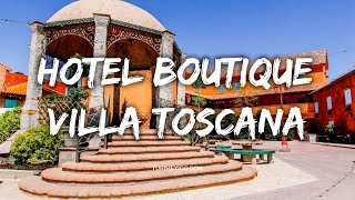 Hotel Boutique Villa Toscana en Hermosillo, Sonora
