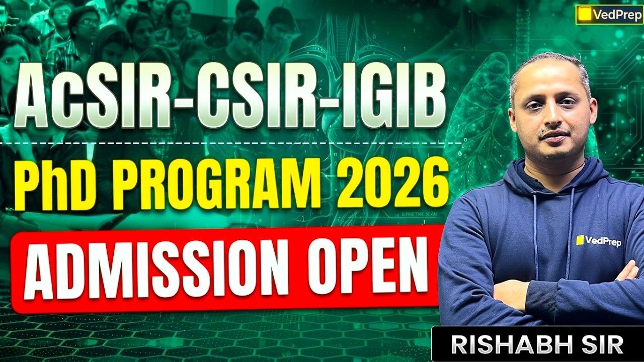 ACSIR CSIR-IGIB PhD Program 2026 | Admission Process, Eligibility & Selection | Rishabh Sir