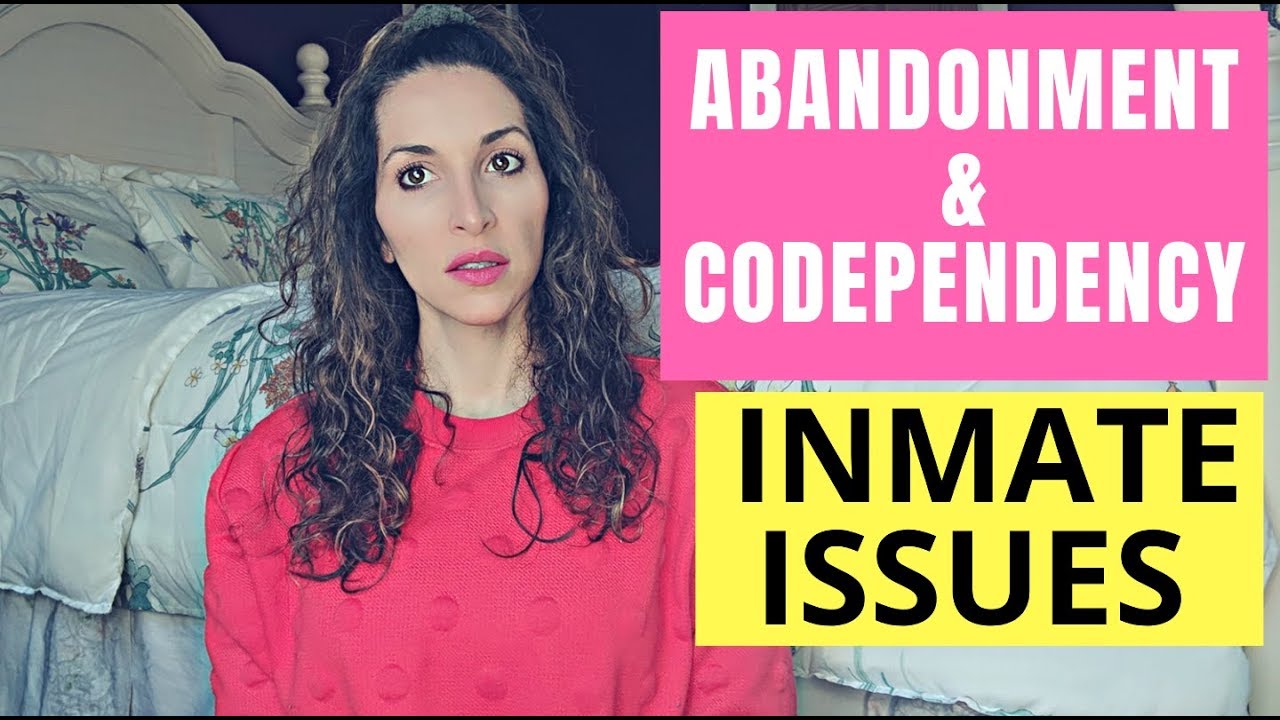 PRISON WIFE ADVICE: Abandonment & Codependency w Inmates