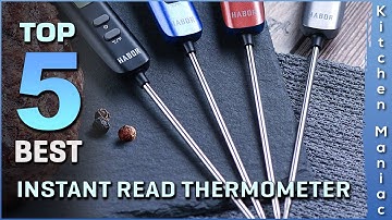 Top 5 Best Instant Read Thermometer Review in 2025