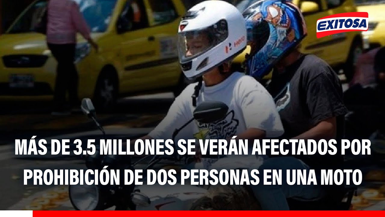 🔴🔵 Más de 3.5 millones de peruanos se verán afectados por prohibición de dos personas en una moto