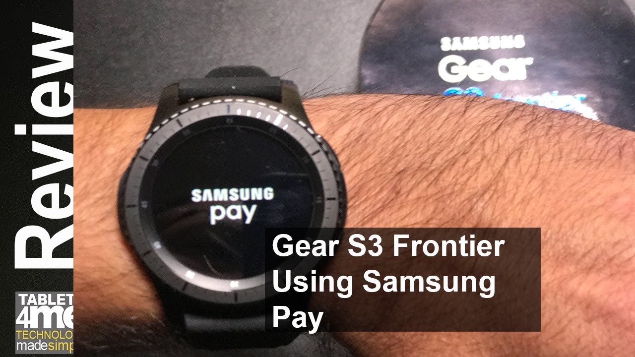 samsung gear s3 frontier samsung pay not working