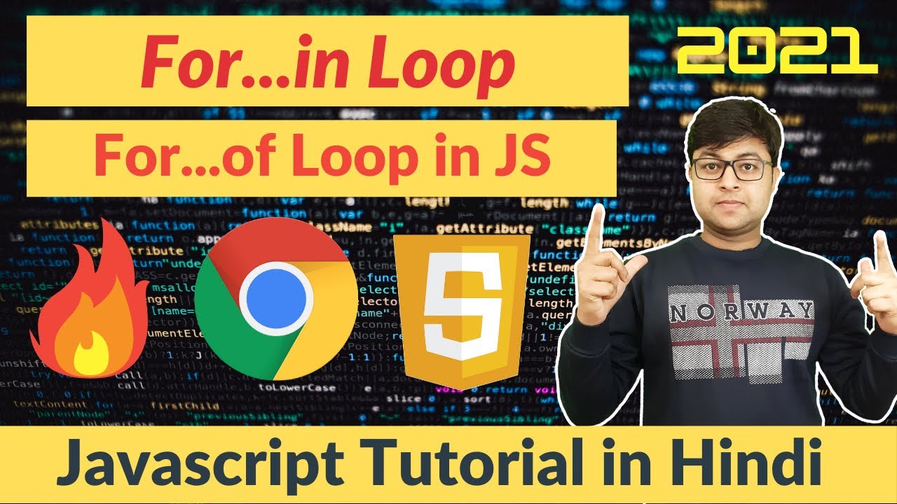#19 🔥 For..In Loop 🔥 | For..of loop in Javascript | Javascript Tutorial ...