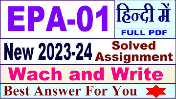 EPA 01 solved assignment 2023-24 in hindi || epa 01 solved assignment 2024 || ignou epa 1 2024