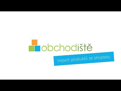 Obchodiště – import produktů ze shoptetu