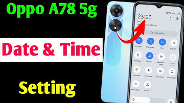 how to set date & time oppo a78 5g