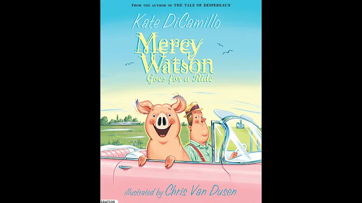 Mercy Watson Goes for a Ride by Kate DiCamillo
