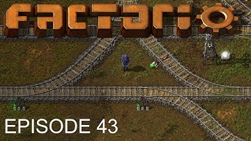 Factorio Episode 43, Train fuel stop
