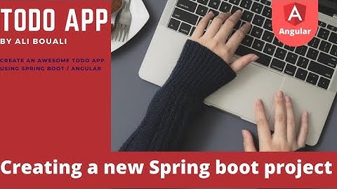 Part 10: Create a new Spring boot project