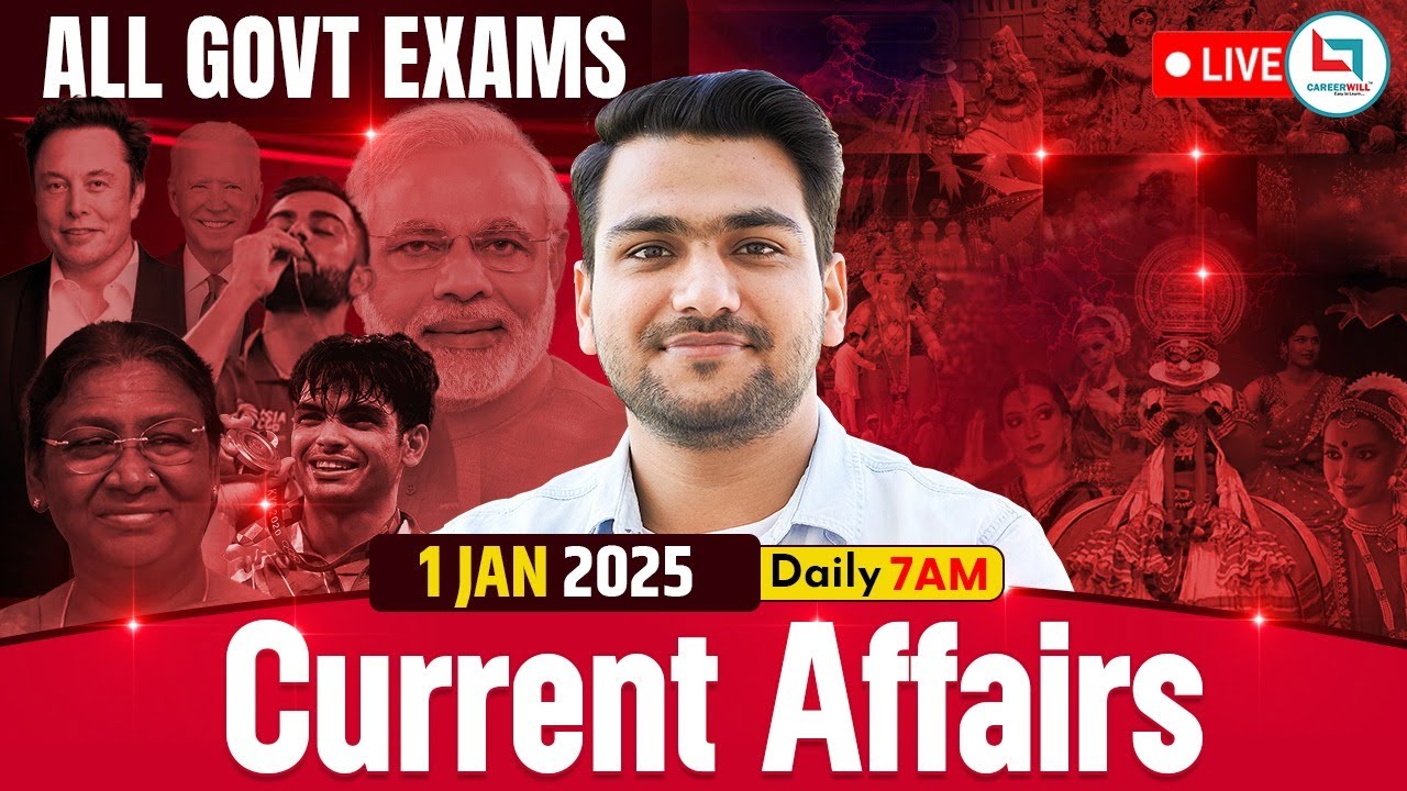 1st Jan l Current Affairs 2025 | Daily Current Affairs | Current ...