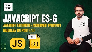 Javascript operators assignment and arithmetic in Hindi | ES6 2025