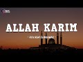 Ayu Dewi Elmighwar - Allah Karim { Lirik Arab Latin Dan Terjemahan }