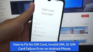 How to Fix No SIM Card, Invalid SIM, Or SIM Card Failure Error on Android Phone #Samsung Galaxy A12