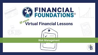 Financial Foundations - Risk Management in 10 Minutes