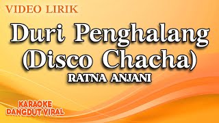 Ratna Anjani - Duri Penghalang Disco Chacha (Official Video Lirik)