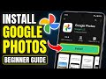 How to install Google Photos for thumbnail previews and exports - Beginner Guide