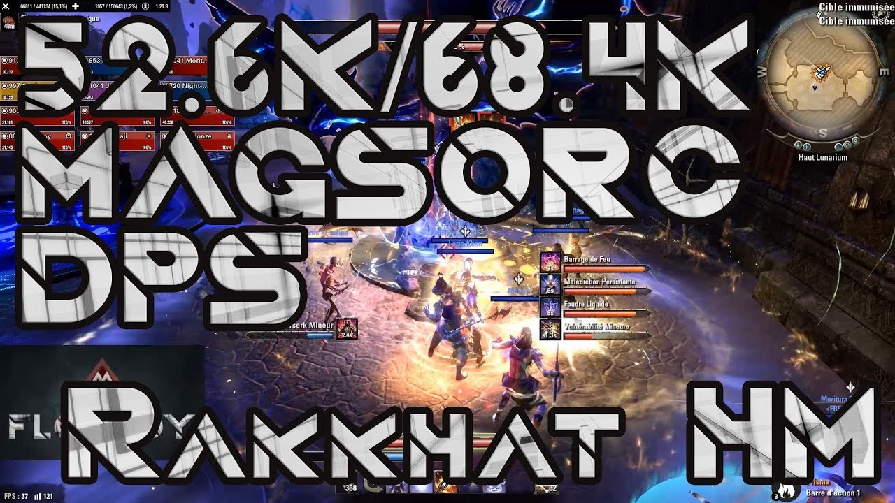 Rakkhat HM 52 6k 68 4k 158k Score MagSorc ESO WolfHunter YouTube