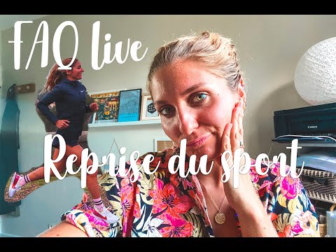 FAQ Live: Reprendre le sport après le confinement