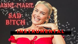 Anne-Marie - SAD B!TCH (Official Instrumental)