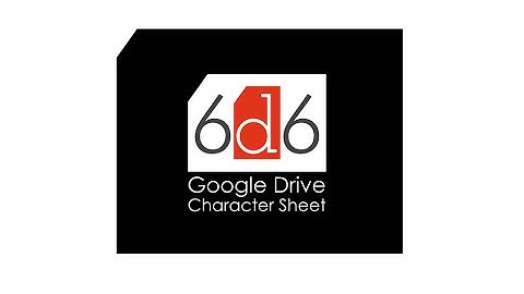 6d6 Google Drive Character Sheet