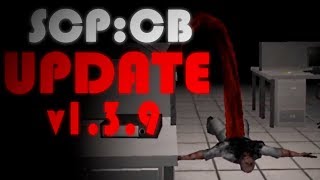 SCP:CB v1.3.9 All Update Changes (Stream Highlights)