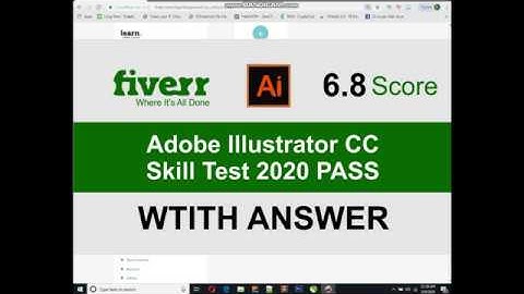 How to Pass Fiverr Skill Test Adobe Illustrator 2020 for New User Instant || New Fiverr User Update