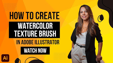 "How to Create a Watercolor Texture Brush in Adobe Illustrator | Easy Tutorial"