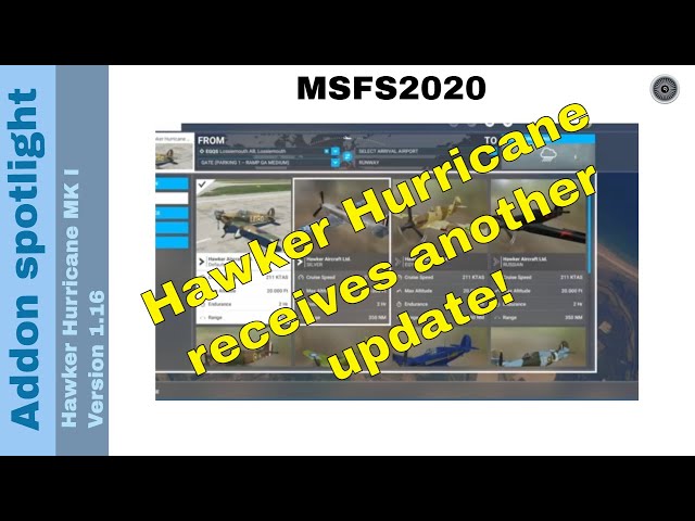 Flight Simulator 2020 - Addon spotlight - Hawker Hurricane MK I - version 1.16