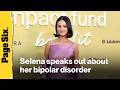 Selena Gomez shares how she deals with manic episodes after bipolar disorder diagnosis