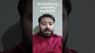 MA Economics Composite preparation and notes ||Contact 03304653087