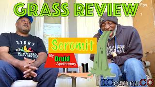 Scromit By Druid Apothecary out of Kansas City Missouri Grass Review by KCcannaCO
