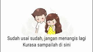 Lirik Lagu Tentang Aku Dan Dia - Kangen Band - Versi Animasi - Ku Tulis Cerita Tentang Aku Dan Dia