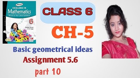 class 6 math//chapter 5//basic geometrical ideas//assignment 5.6//part 10//cbse//prachi publication