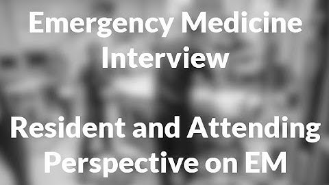 Emergency Medicine Program Director - Q&A