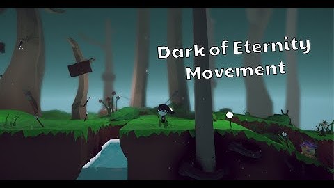 Testing new smoother movement - Dark of Eternity