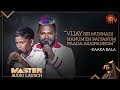 Gana Singer Kaaka Bala's performance with his Son | MASTER Audio Launch | Sun TV