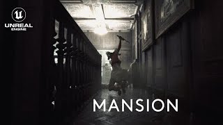 Unreal Engine Short Film Mansion
