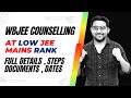 Wbjee Counselling Through Jee Mains 2022 Low rank - Full process | Documents , Dates | Josaa 2022