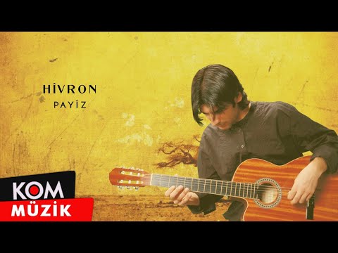 Hivron - Payîz (Official Audio © Kom Müzik)