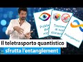 ✅ Capiamo per bene il TELETRASPORTO Quantistico e PERCHÉ È UTILE PER I COMPUTER QUANTISTICI 😎 🚀