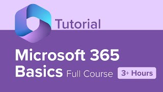 Microsoft 365 Basics Full Course Tutorial (3  Hours)