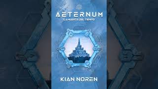 Kian Noren   Aeternum   la muerte del tiempo I  capítulo 1