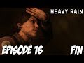 Heavy rain  fin  episode 16