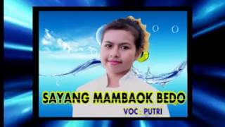 SAYANG MAMBAOK BEDO  SALUANG KUANSING TERBARU 2018