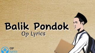Download lagu BALIK PONDOK