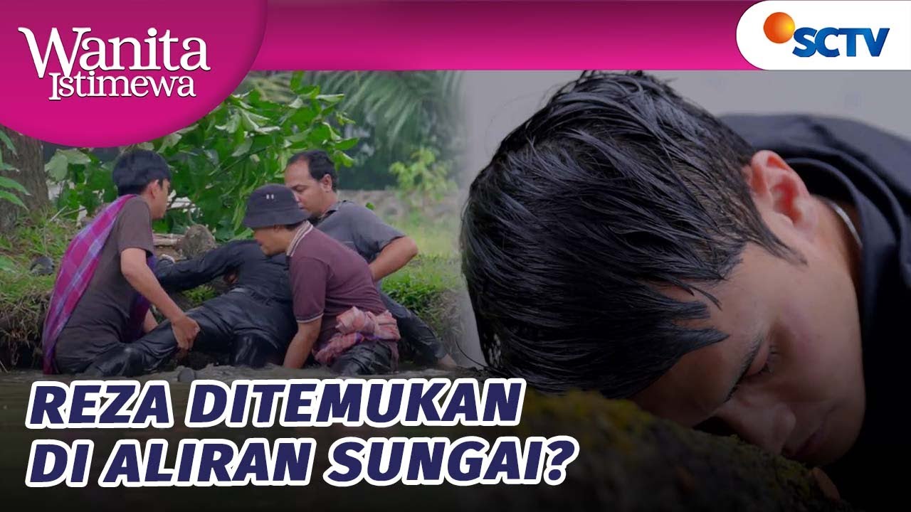 Reza Ditemukan Hanyut?! | Wanita Istimewa - Episode 115