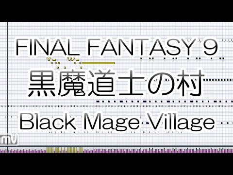 黒魔導師の村 / Black Mage Village - Final Fantasy 9 (MIDI)